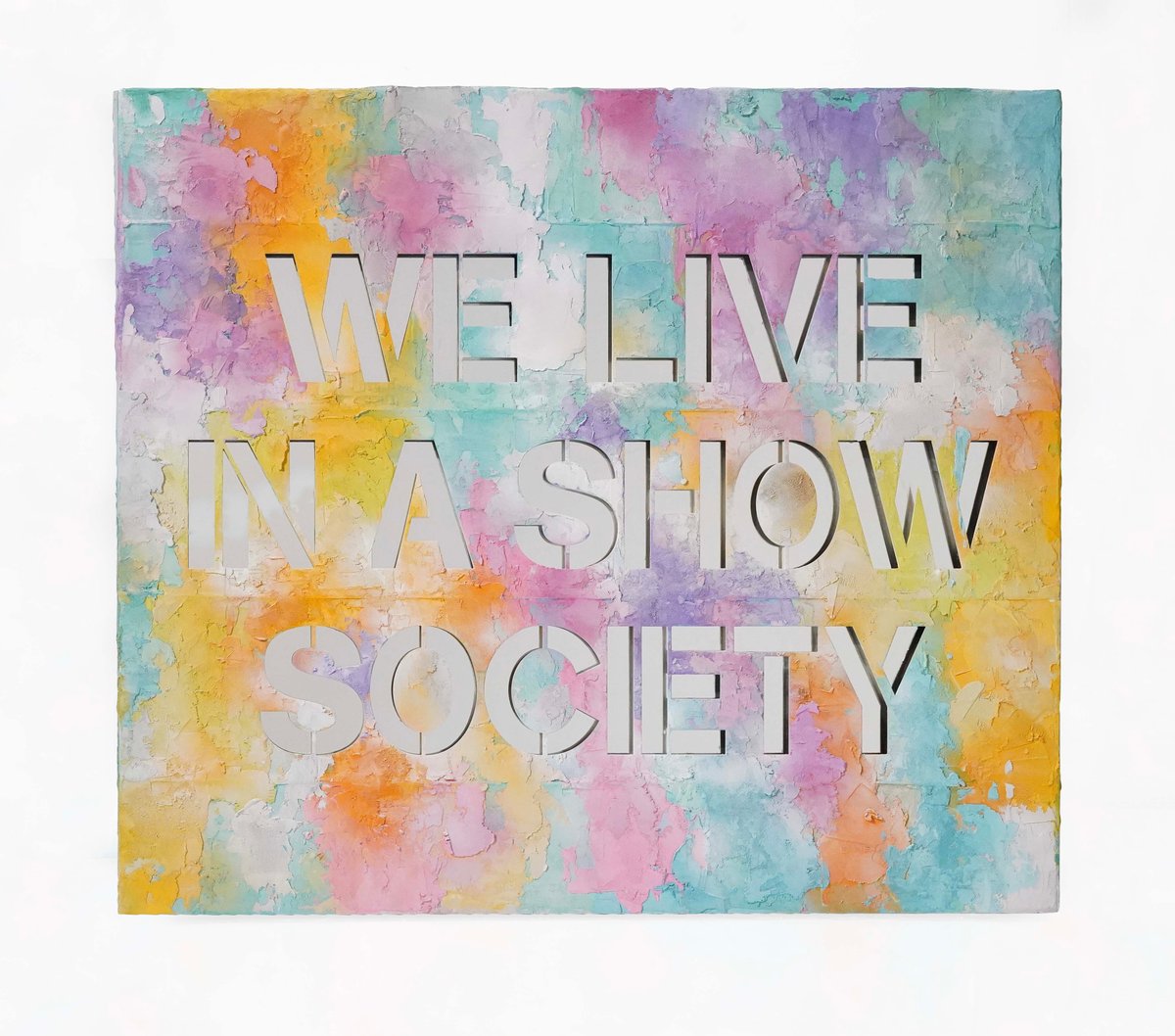 SERIE FULL PAINTED COLORS - We live in a show society, 2021 — Joseph