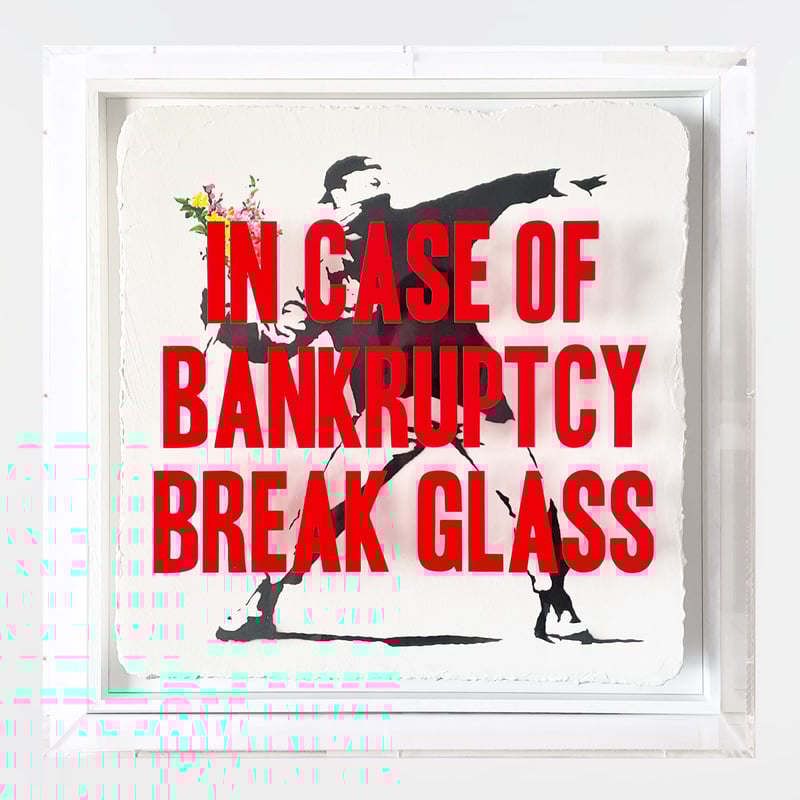 In Case of Bankruptcy - Flower Thrower