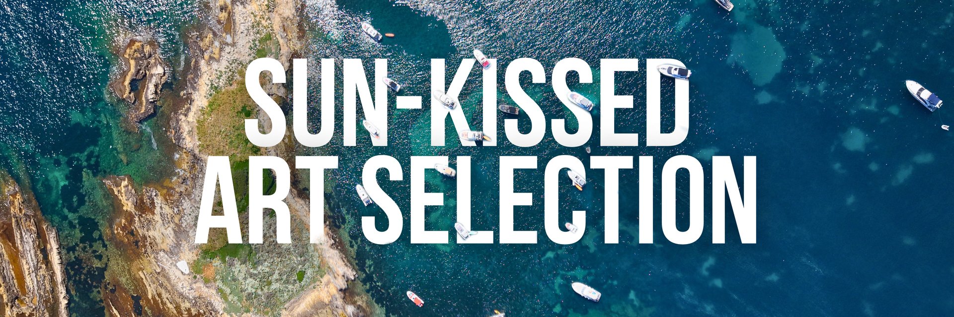 Sun-kissed art selection